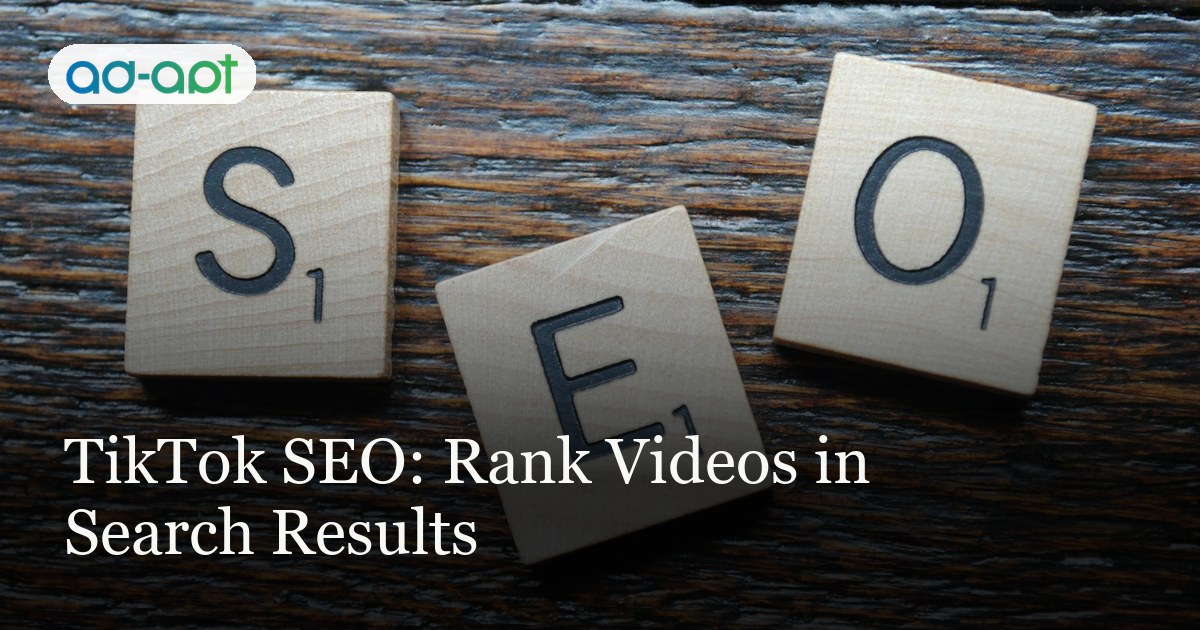 TikTok SEO: Rank Videos in Search Results
